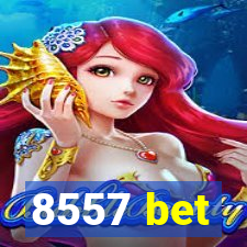 8557 bet